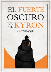 Portada de la novela "El Fuerte Oscuro de Kil-Kyron"